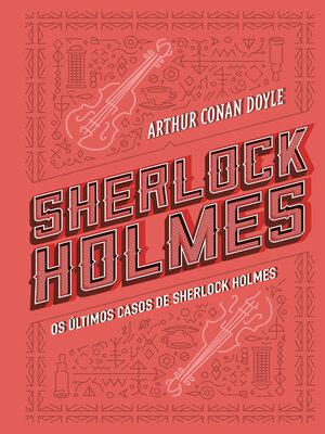 cover image of Os últimos casos de Sherlock Holmes